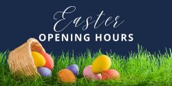 Easter Opening Hours